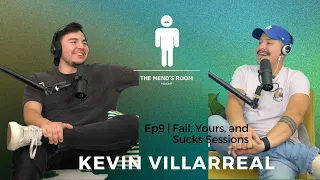 Ep9 | Fail, Yours, and Sucks Sessions