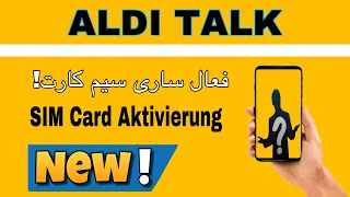 Aldi Talk registrieren und SIM-Karte aktivieren