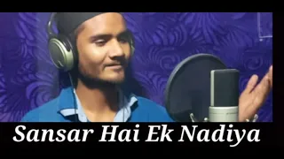 sansar hai ek nadiya dukh Sukh do kinare hain | by Raja full song | Raja love singer