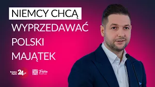 "Niemcy zainwestowali już dawno w środowisko liberalne". Patryk Jaki o wyprzedawaniu polskich firm