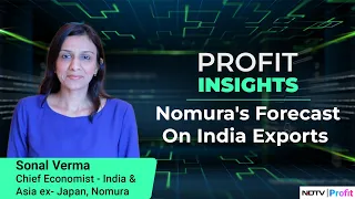 Nomura's Sonal Verma On Key Sectors Driving India's Export Boom