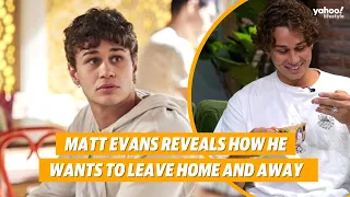 Home and Away's Matt Evans reveals how he wants to leave the show | Yahoo Australia