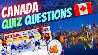 🇨🇦 Canada General Knowledge Quiz | Trivia Questions and Answers with Facts (GK 2020)