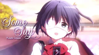 AMV || Some Say (French Version) (Lyrics)