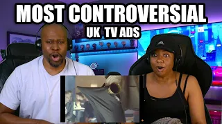 Americans React to TOP 10: MOST CONTROVERSIAL UK TV ADVERTS