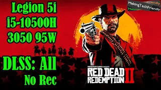 RDR2 Ultra DLSS: All Options | Benchmark Run | Legion 5i i5-10500H 3050 95W | External Recording