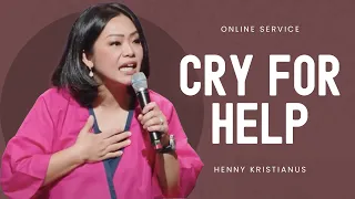 Cry For Help - Henny Kristianus