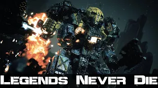 [GMV] Legends Never Die | Mechwarrior