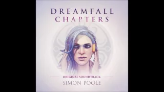 Simon Poole  - Dreamfall Chapters