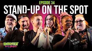 Stand-Up On The Spot Skankfest Brendan Schaub Zac Amico Yamaneika, Tallent, Feinstein, Watkins Ep 34