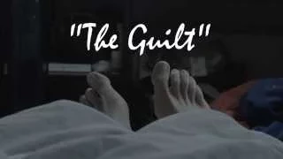 The Guilt - Short Movie