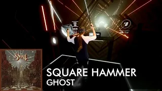 Beat Saber | Ghost - Square Hammer | Custom Song by Ris