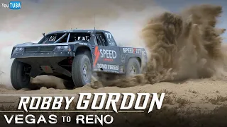 Robby Gordon || Vegas to Reno