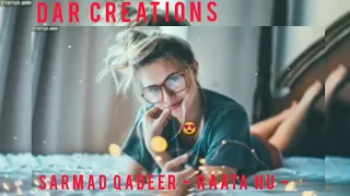 Sarmad Qadeer - Raata Nu - Official ROMANTIC Video - SQ SESSIONS 2019.