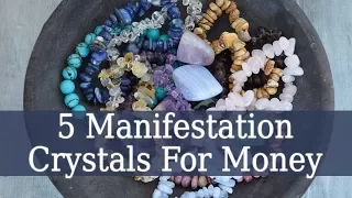 5 Manifestation Crystals For Money - Crystals For Abundance And Wealth