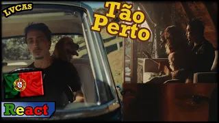 Reagindo à Música TÃO PERTO by [LVCAS] (Portugues Reage)