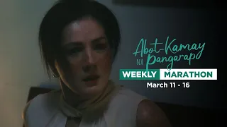 Abot Kamay Na Pangarap: Weekly Marathon (March 11 - March 16, 2024)