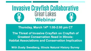 The Threat of Invasive Crayfish on Crayfish of Greatest Conservation Need in IL