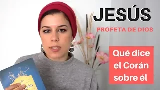 JESUS en el ISLAM. ¿Qué dice el CORAN sobre Jesús? ¿Quién es para los musulmanes? | Aicha Fdez