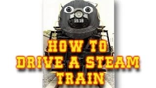 How To Drive A Steam Train for Kids | Animated Learning Video for children