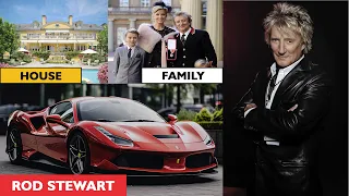 Rockin' Riches Uncover Rod Stewart's Jaw Dropping Lifestyle & Net Worth