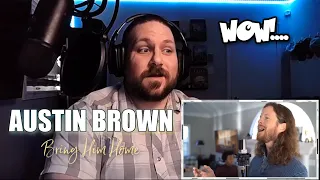 Austin Brown - Bring Him Home | Reaction