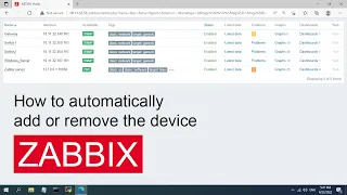 How to automatically add, remove the device on Zabbix