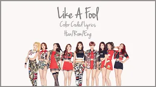 TWICE (트와이스) - Like A Fool Color Coded Lyrics [Han/Rom/Eng]