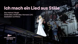 Ich mach ein Lied aus Stille - Staatstheater Cottbus