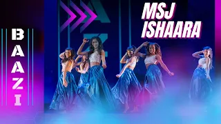 [Second Place] MSJ Ishaara | BAAZI 2024| Bollywood Fusion | High School Dance Competition|