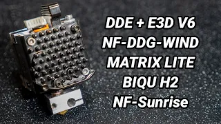 Тест экструдеров - DDE+V6, NF-DDG-WIND, MATRIX LITE, BIQU H2 + описание NF-Sunrise