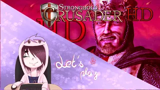 Let´s Play Stronghold Crusader #001 | Kampagne: An die Waffen + Tutorial mit OBS für SC