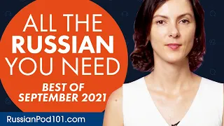 Your Monthly Dose of Russian - Best of September 2021