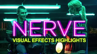 Nerve - VFX Breakdown by Brainstorm Digital