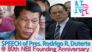 LIVESTREAM: SPEECH of Pres. Rodrigo R. Duterte @ 80th NBI's Founding Anniversary