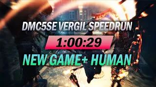 New Game+ Vergil Human Speedrun in 1:00:29 | Devil May Cry 5 Special Edition