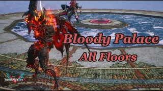 Devil May Cry 5 - Bloody Palace All Floors: Dante (Turbo play x1.2)