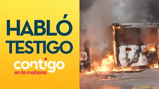 "SALEN DEL COLEGIO CON MOLOTOVS": Habló testigo de buses quemados en Alameda - Contigo en la Mañana