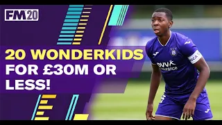 FM20 Cheap Wonderkids for £30m Or Less | Best Football Manager 2020 Wonderkids *UPDATED*