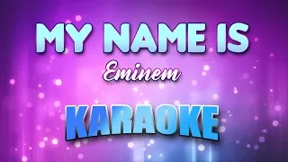 Eminem - My Name Is (Karaoke & Lyrics)