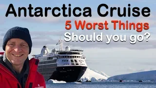 5 Worst Things About An Antarctica Trip. Should They Stop You Going?