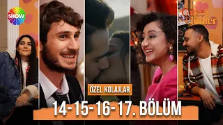 Güzel Günler 14.15.16 ve 17. Bölüm | Özel Kolajlar