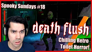 Absurd Chilling Indie Retro Toilet Horror! [Death Flush] [Spooky Sundays #17]