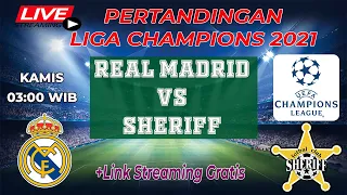 🔴 Cara Live Streaming Real Madrid Vs Sheriff Liga Champions Malam Ini