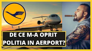 AM ZBURAT CU Lufthansa IN GERMANIA. DE CE M-A OPRIT POLITIA IN AERPORT?😱 😨👮🚓