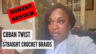 Straight Crochet Braids Feat Cuban Twist 16' Hair | Honest Review