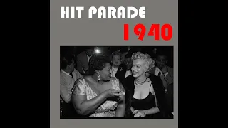 Glenn Miller, Ella Fitzgerald, Bing Crosby - Hit Parade 1940