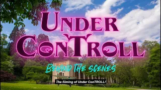 Under ConTROLL - Behind The Scenes  ++ FULL MOVIE ++