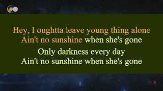 Aint no sunshine Bill Withers Karaoke  Em