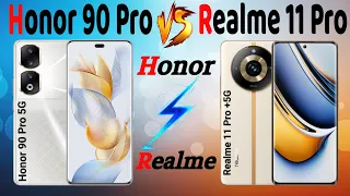 Realme 11 Pro plus Vs Honor 90 Pro comparison | realme 11 vs honor review | honorvsrealme #viralvide